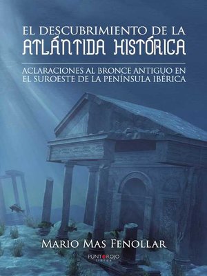cover image of El descubrimiento de la atlántida histórica